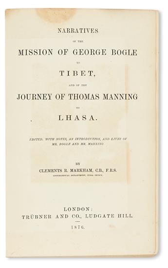 BOGLE, GEORGE; and MANNING, THOMAS. Narratives of the Mission of George Bogle to Tibet [etc.].  1876